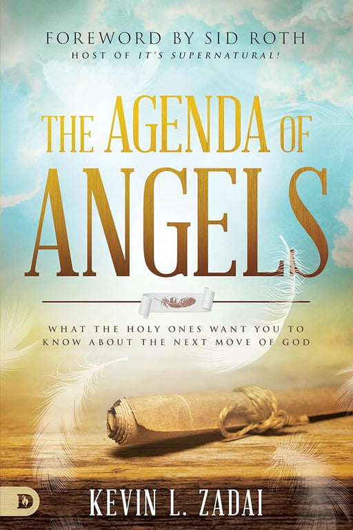 The Agenda of Angels: What the Holy Ones Want You to Know About the Next Move of God cover image