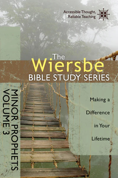 Wiersbe Bible Study: Minor Prophets Vol 3 - Morning Star Christian Bookstores