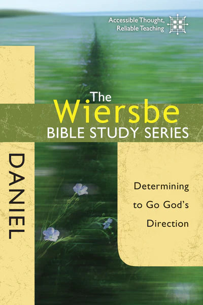 Wiersbe Bible Study: Daniel - Morning Star Christian Bookstores