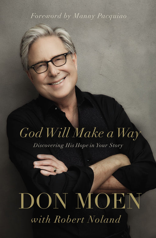 God Will Make a Way by Dan Moen - Morning Star Christian Bookstores