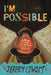 I'm Possible: Jumping into Fear and Discovering a Life of Purpose cover image