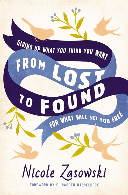 From Lost to Found by Nicole Zasowski - Morning Star Christian Bookstores