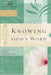 Knowing God's Word: Women of Faith Study Guide Series cover image