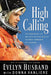 High Calling: The Courageous Life and Faith of Space Shuttle Columbia Commander Rick Husband cover image