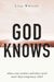 God Knows by Lisa Whittle - Morning Star Christian Bookstores