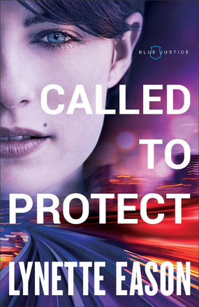 CALLED TO PROTECT - LYNETTE EASON BLUE JUSTICE #2