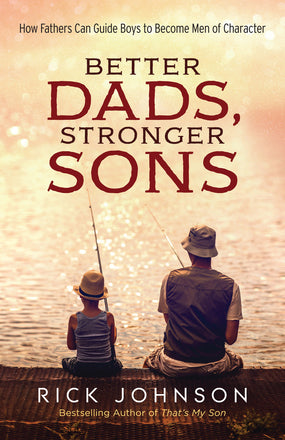 Better Dads, Stronger Sons repkg - JOHNSON