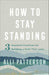 How to Stay Standing cover image