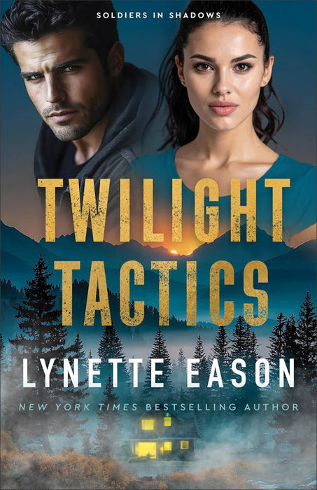Twilight Tactics (Soldiers in Shadows #1) - Lynette Eason