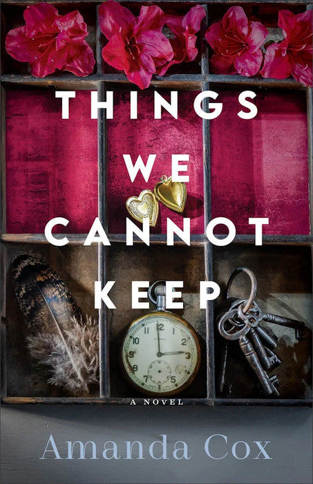 Things We Cannot Keep - Amanda Cox