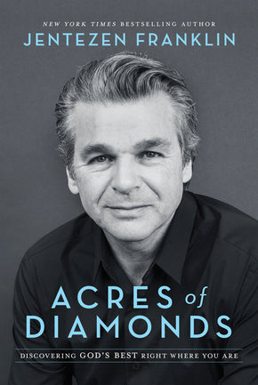 ACRES OF DIAMONDS PB - JENTEZEN FRANKLIN