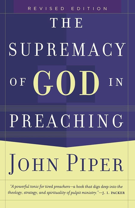 The Supremacy of God in Preaching cover image