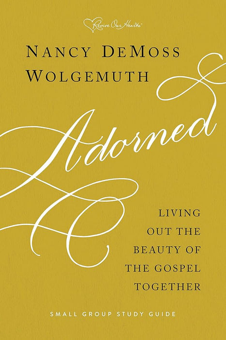 Adorned Study Guide: Living Out the Beauty of the Gospel Together cover image