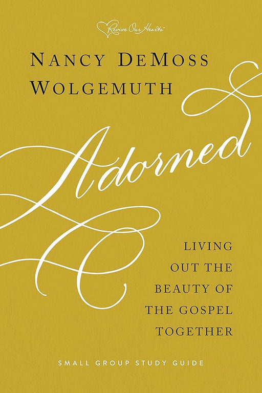 Adorned Study Guide: Living Out the Beauty of the Gospel Together cover image