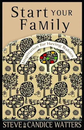 Start Your Family: Inspiration for Having Babies cover image