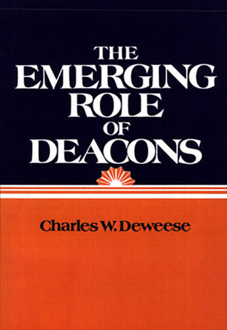 The Emerging Role of Deacons cover image