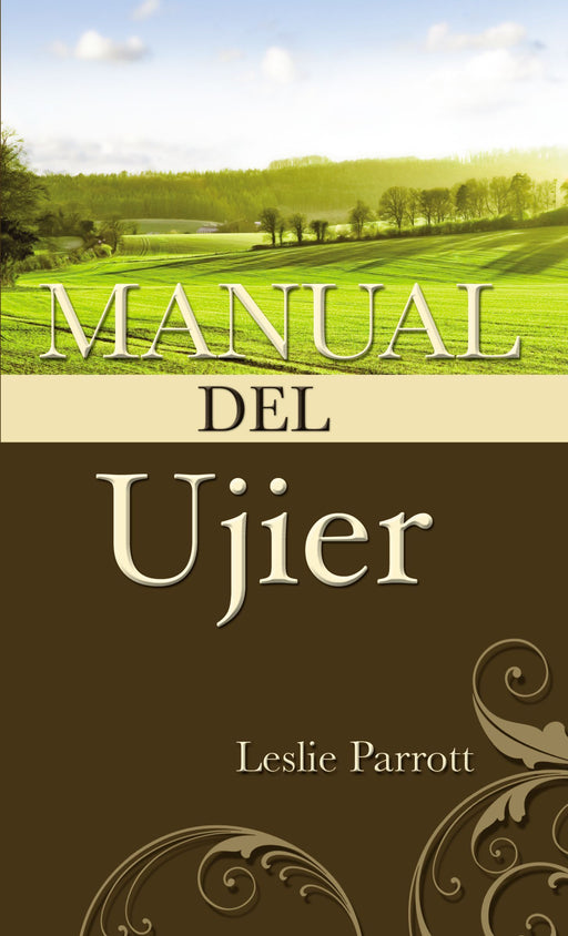Manual del Ujier por Leslie Parrott - Morning Star Christian Bookstores