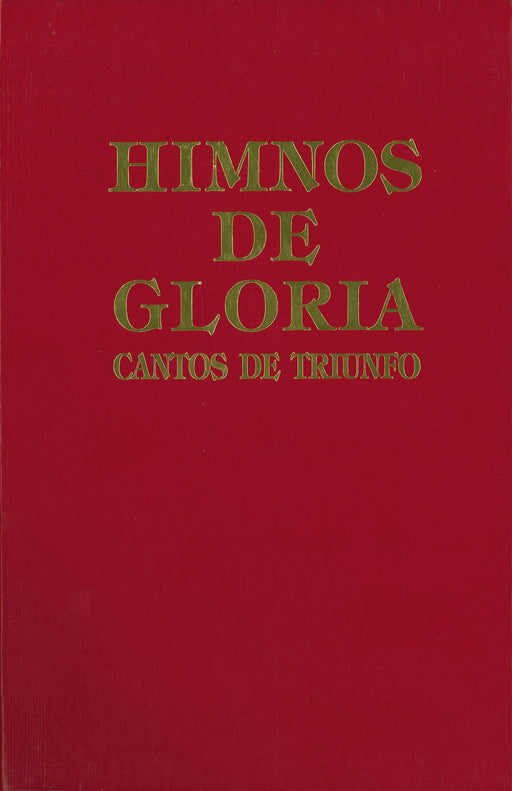 Himnos de Gloria Cantos de Triunfo - Morning Star Christian Bookstores