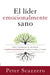 El Líder Emocionalmente Sano por Peter Scazzero - Morning Star Christian Bookstores