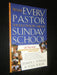 What Every Pastor Should Know About Sunday School: 18 Secrets to Bring New Life and Growth to Your Church cover image