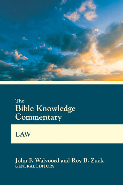 Bible Knowledge Commentaries-Law - Morning Star Christian Bookstores