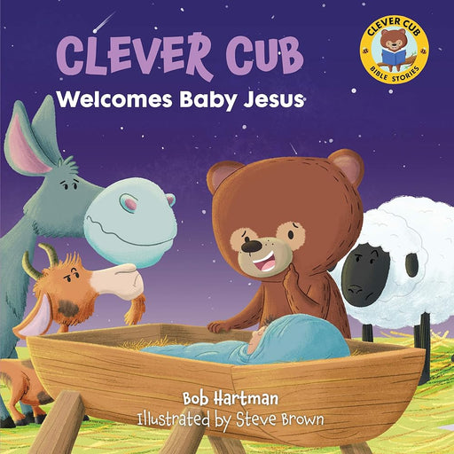 Clever Cub Welcomes Baby Jesus (Clever Cub Bible Stories) (Volume 4) cover image