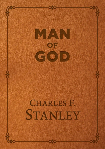 Man of God: Deluxe Edition - Charles Stanley