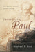 Introducing Paul: The Man, His Mission and His Message cover image