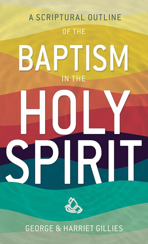 Scriptural Outline of Baptism in the Holy Spirit cover image