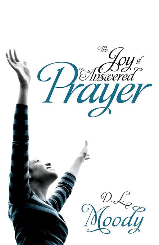 The Joy of Answered Prayer cover image