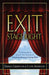 Exit Stage Right: Conversations about the Drama of Finishing Strong & Dying Well cover image