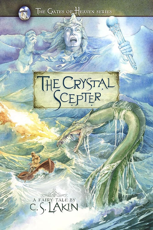 The Crystal Scepter (Volume 5) (The Gates of Heaven Series) cover image
