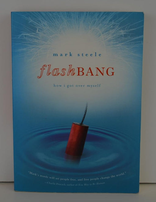 Flashbang: How I Got Over Myself cover image