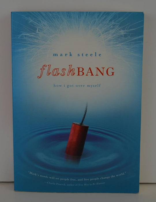 Flashbang: How I Got Over Myself cover image