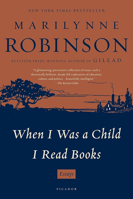 When I Was a Child I Read Books: Essays cover image