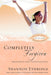 Completely Forgiven: Responding to God's Transforming Grace (Loving Jesus Without Limits) cover image