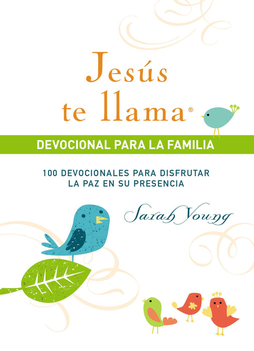 Jesús Te Llama Devocional Para La Familia por Sarah Young - Morning Star Christian Bookstores