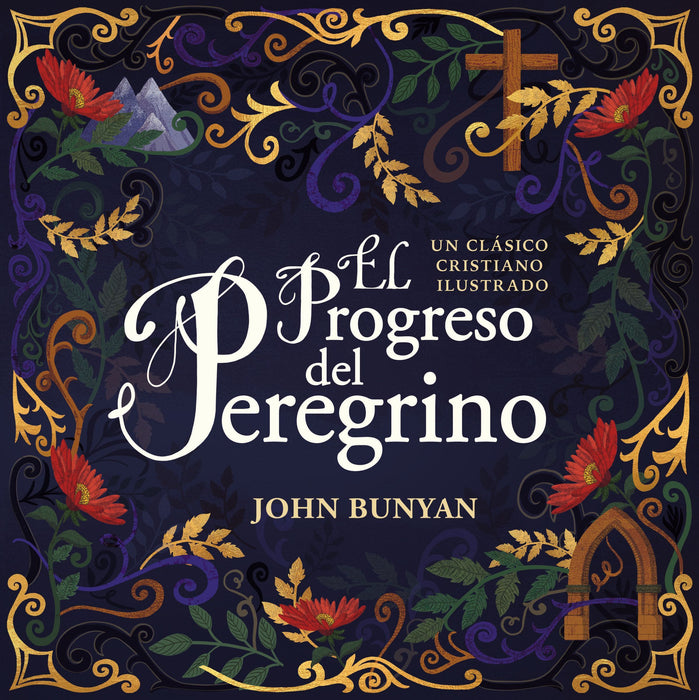 El Progreso del Peregrino por John Bunyan