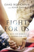 Fight for Us by Chad Robichaux & Adam Davis - Morning Star Christian Bookstores