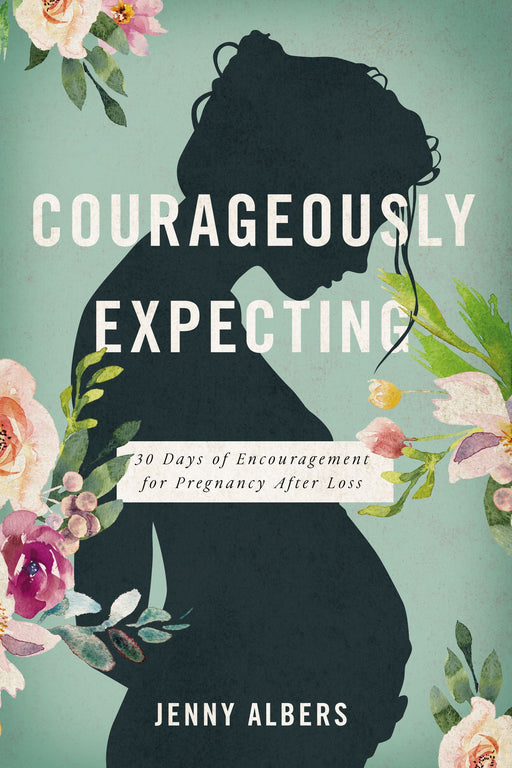 Courageously Expecting by Jenny Albers - Morning Star Christian Bookstores