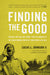 Finding the Good by Lucas Johnson - Morning Star Christian Bookstores