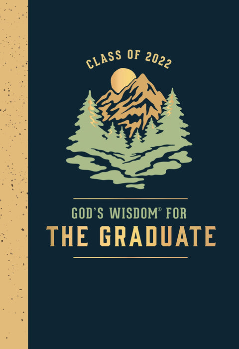 God's Wisdom for the Graduate: Class of 2022 - Mountain
