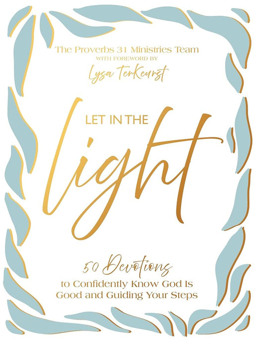 Let In the Light: 50 Devotions to Confidently Know God Is Good and Guiding Your Steps – A Daily Devotional for Advent and Christmas cover image