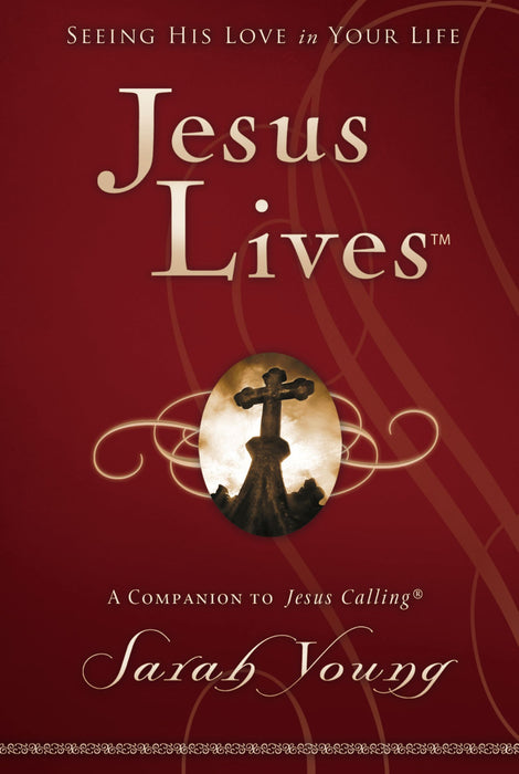 Jesus Lives by Sarah Young (Hardcover) - Morning Star Christian Bookstores