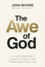 The Awe of God by John Bevere - Morning Star Christian Bookstores