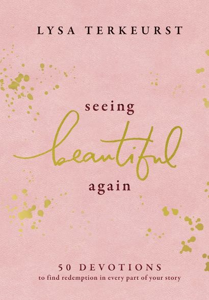 Seeing Beautiful Again LT pink - Morning Star Christian Bookstores