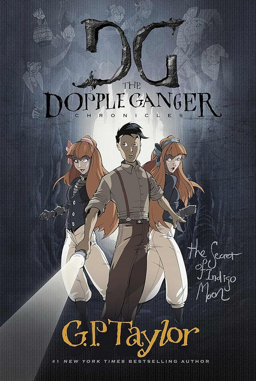 The Secret of Indigo Moon (The Dopple Ganger Chronicles) cover image