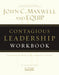 Contagious Leadership Workbook by John Maxwell - Morning Star Christian Bookstores