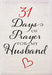 31 Days of Prayer for My Husband cover image