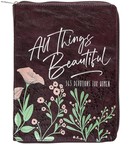 All Things Beautiful: 365 Daily Devotions for Women (Ziparound Devotionals) cover image